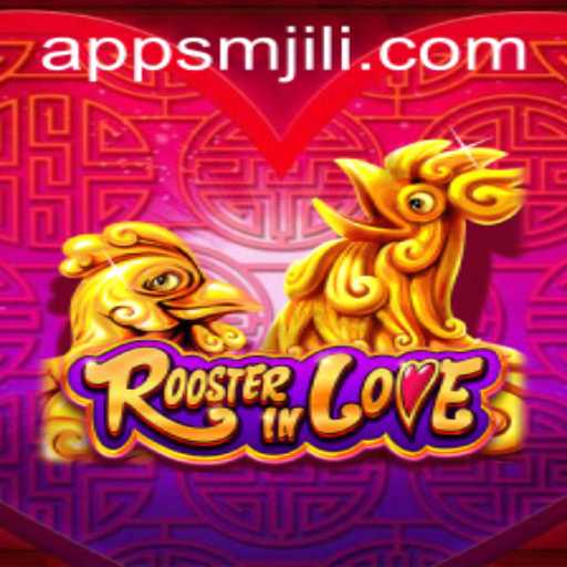 RoosterInLove: A Deep Dive into the Quirky World of SMJILI